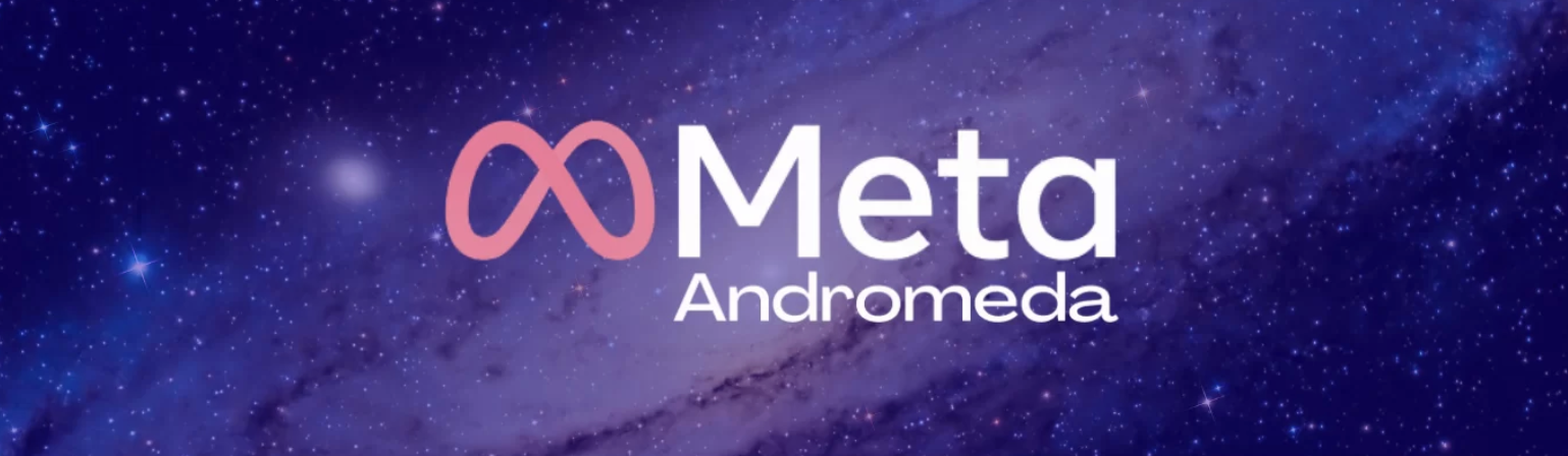 Building a Creative Supply Chain to Win on Meta Post-Andromeda