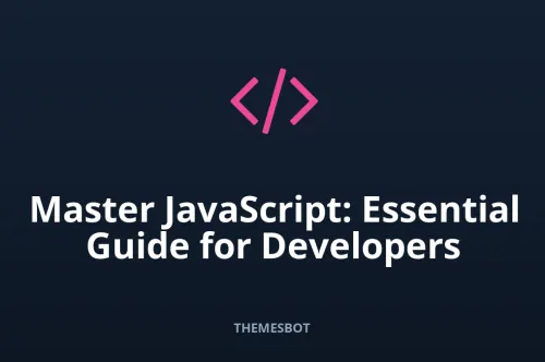 Unlocking the Power of JavaScript: The Ultimate Guide for Developers