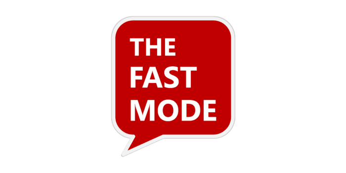 The Fast Mode