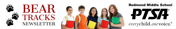 Bear Tracks Newsletter - Redmond Middle School PTSA