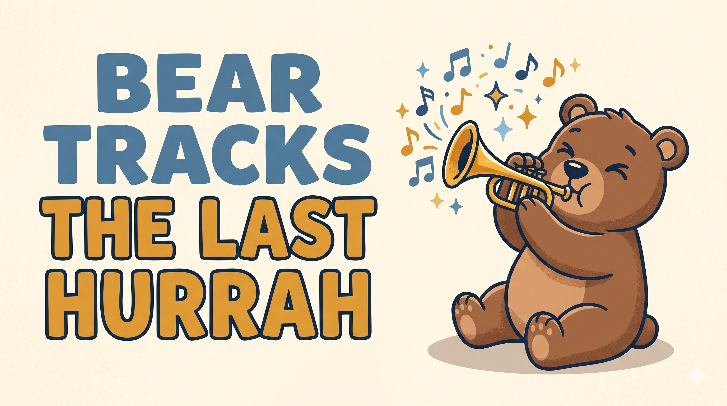 The Last Hurrah