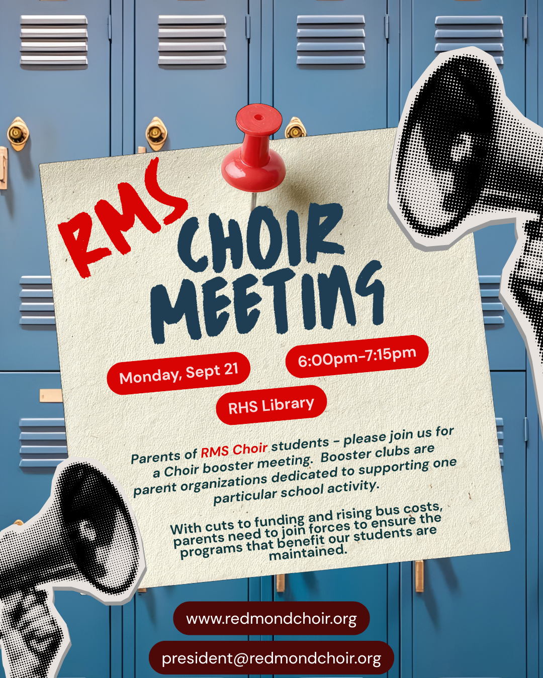 RMS Choir Meeting: Monday, Sept 21, 6:00 to 7:15 PM, RHS Library