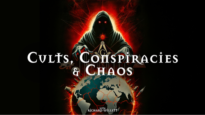 Cults, Conspiracies & Chaos