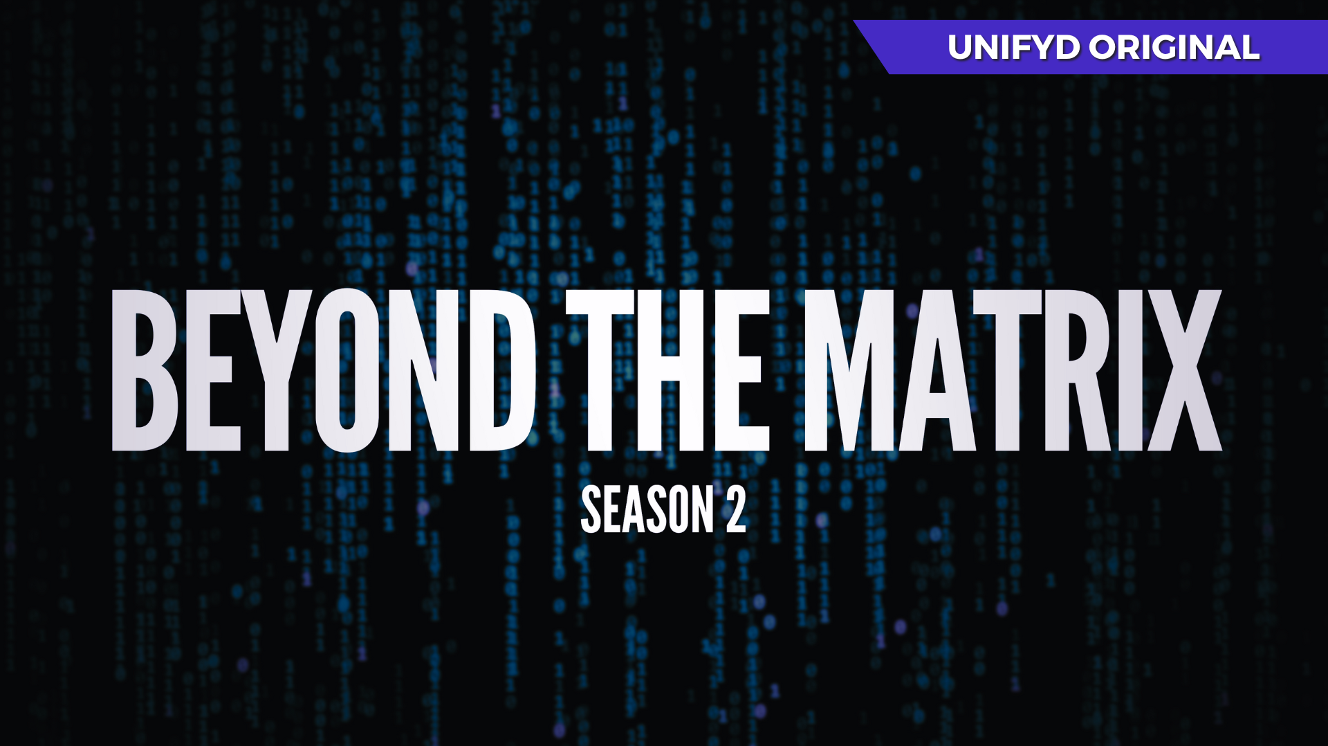 Beyond the Matrix S2