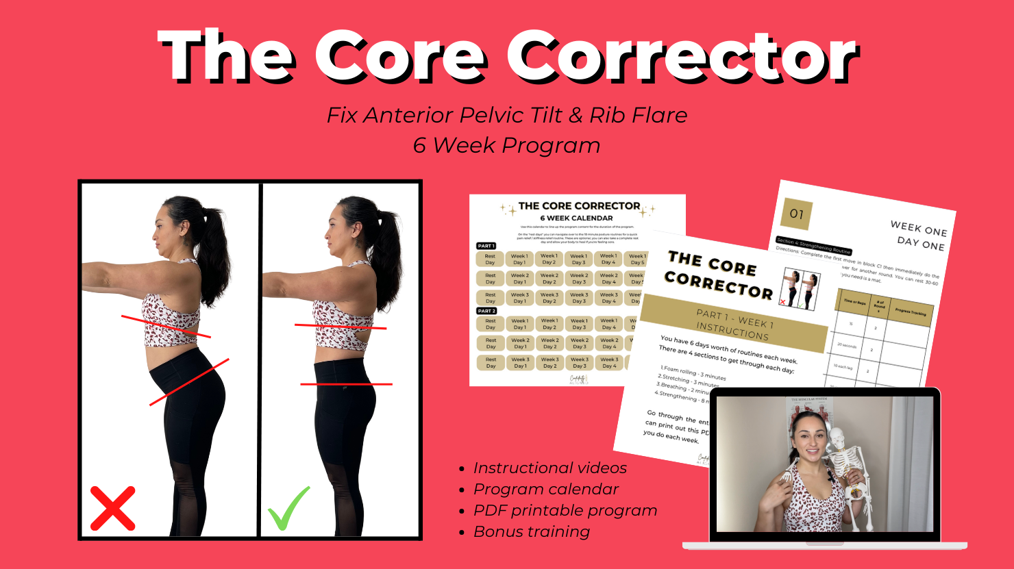 Join the Posture Alignment Academy to access the 6-week Core Corrector program!