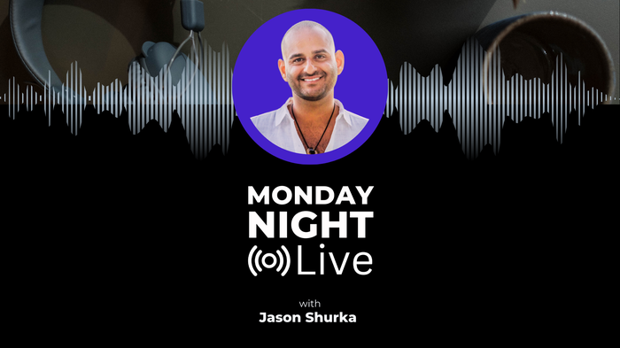 Monday Night Live Replays With Jason Shurka