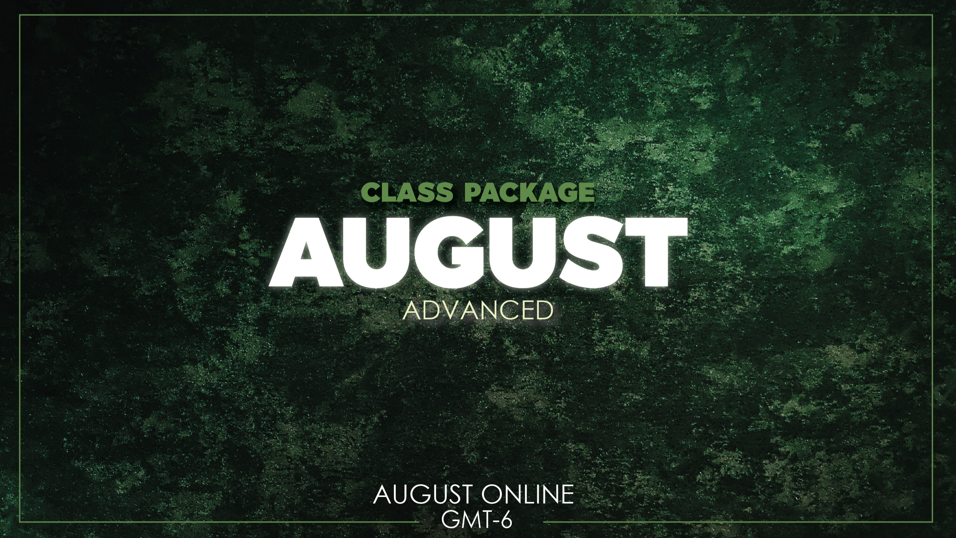 Advanced Package LIVE classes