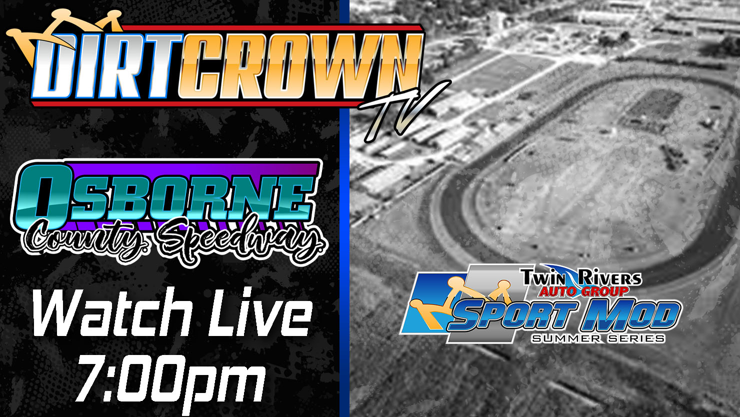 Replay: 7/23/25 Dirt Crown Twin Rivers Sport Mod Summer Series from Osborne County Speedway