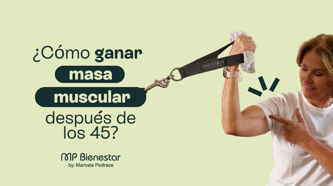 ¿Cómo ganar masa muscular después de los 45?