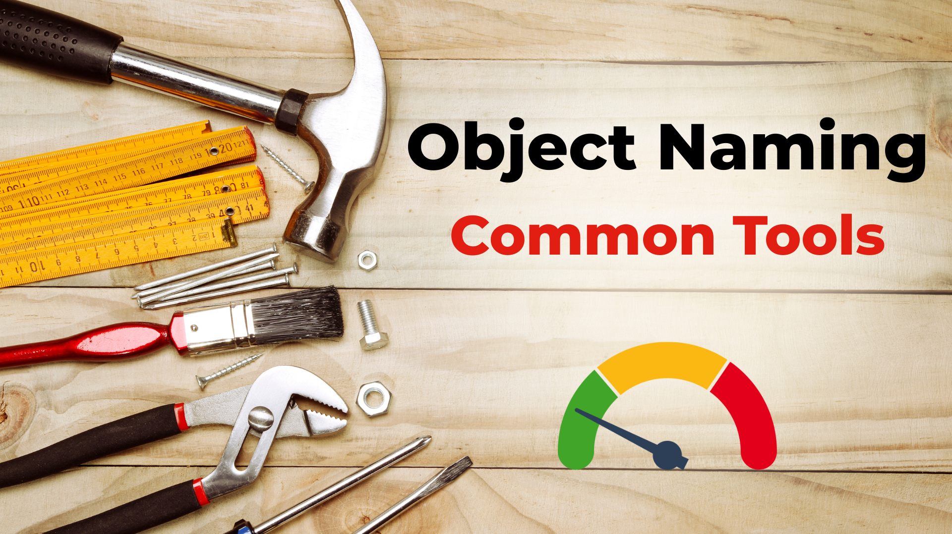 🛠️Object Naming: Tools