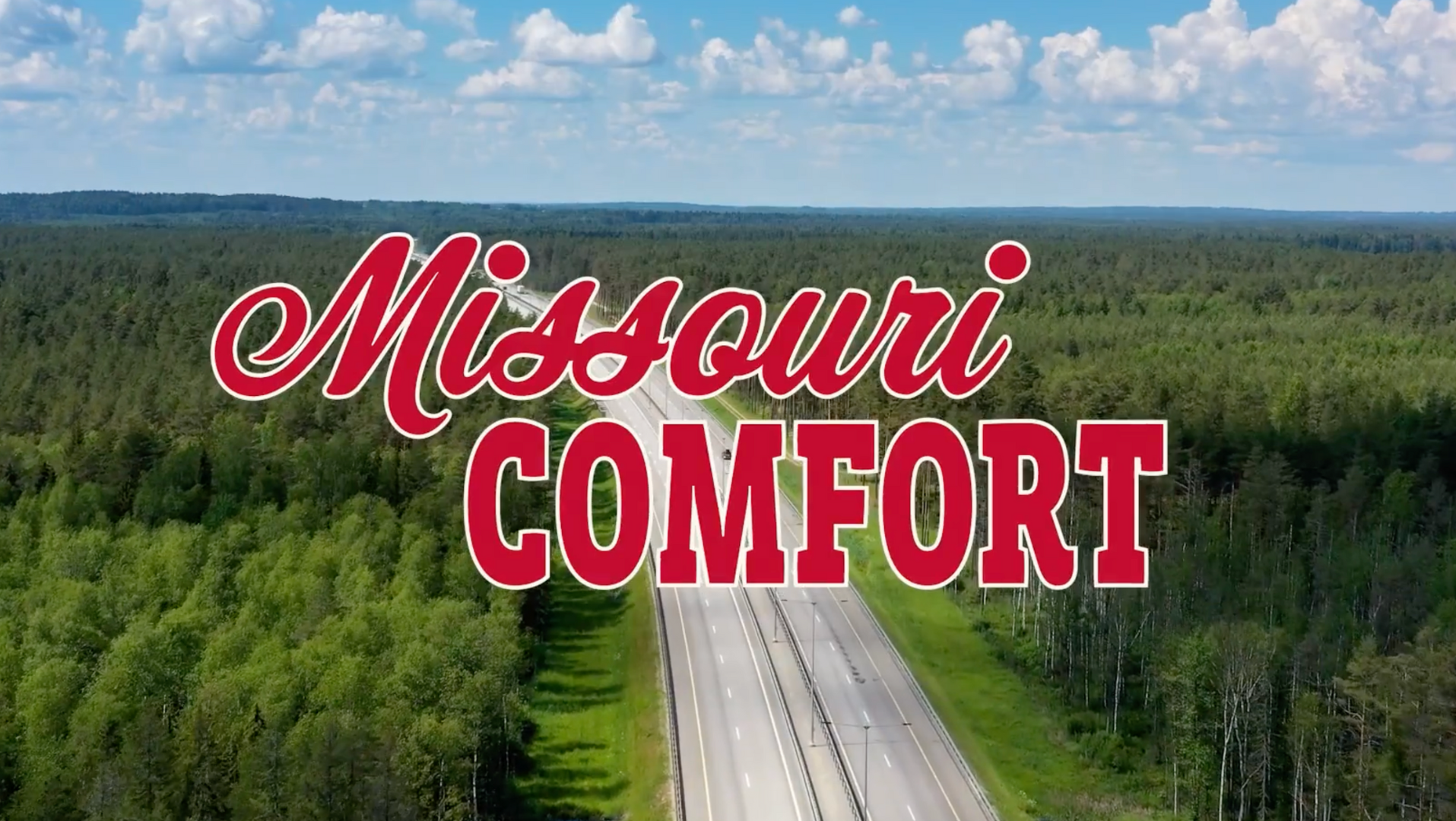 Missouri Comfort