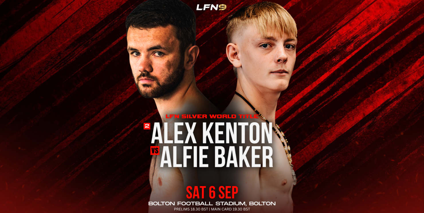 LFN9 Bolton: Kenton Vs Baker
