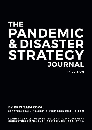 The Strategy Journal: Learn the skills used by the leading management consulting firms， such as McKinsey， BCG， et al. (Strategy Journals) Safarova， Kris The Strategy Journal | PDF