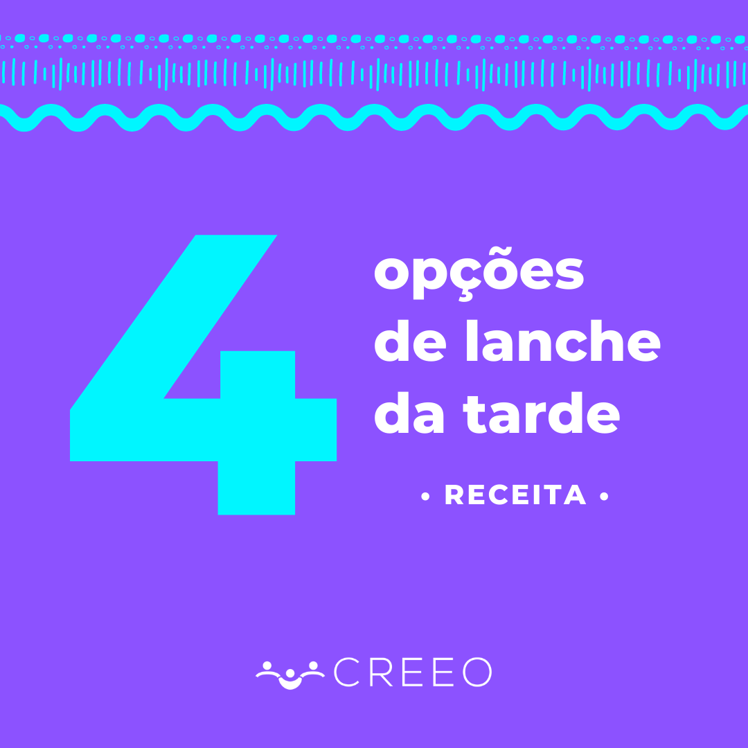4 Lanchinhos da tarde doces