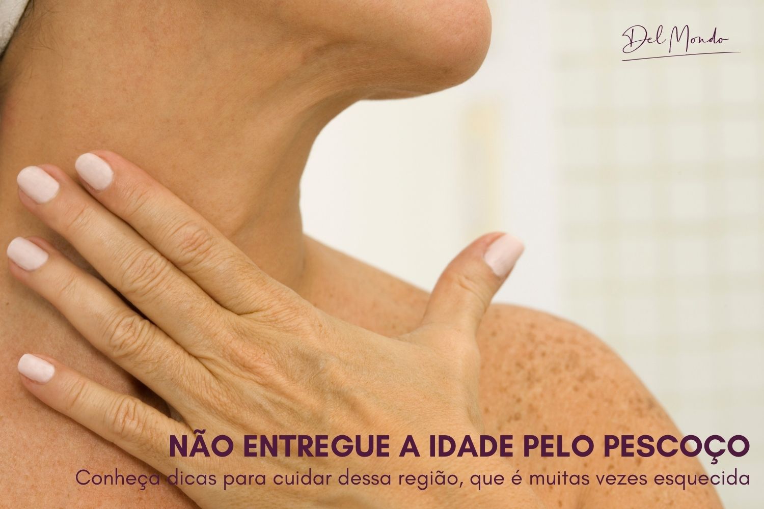 Não entregue a idade pelo pescoço