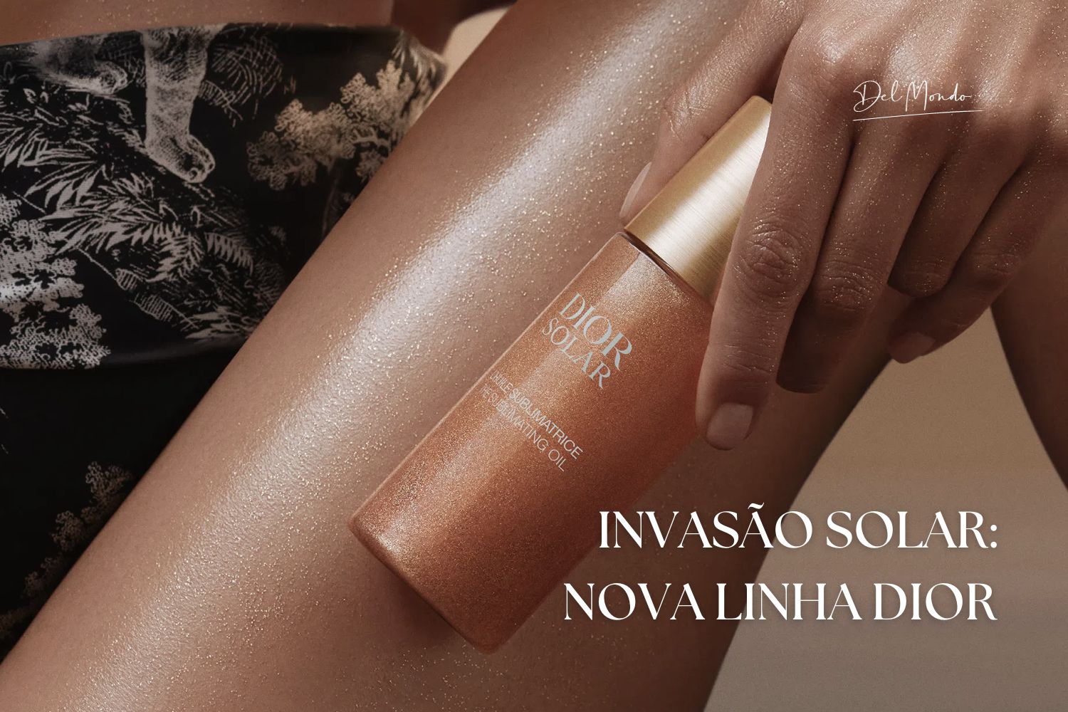 Invasão Solar, nova linha solar Dior