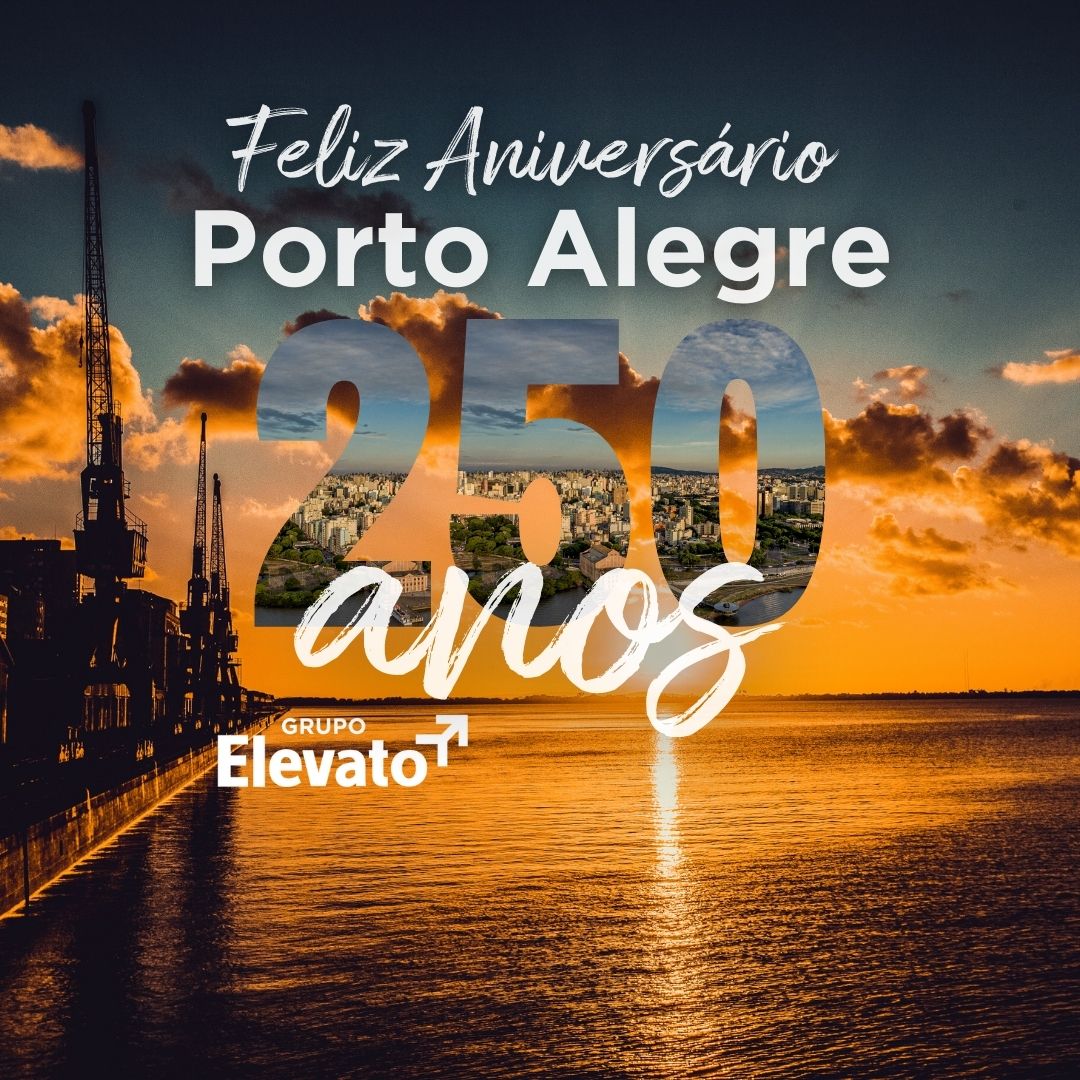 250 anos de Porto Alegre, a casa do Grupo Elevato