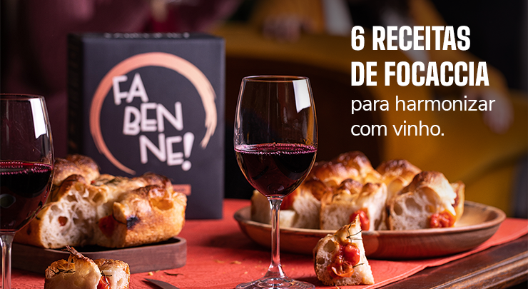 6 RECEITAS DE FOCACCIA PARA HARMONIZAR COM VINHO