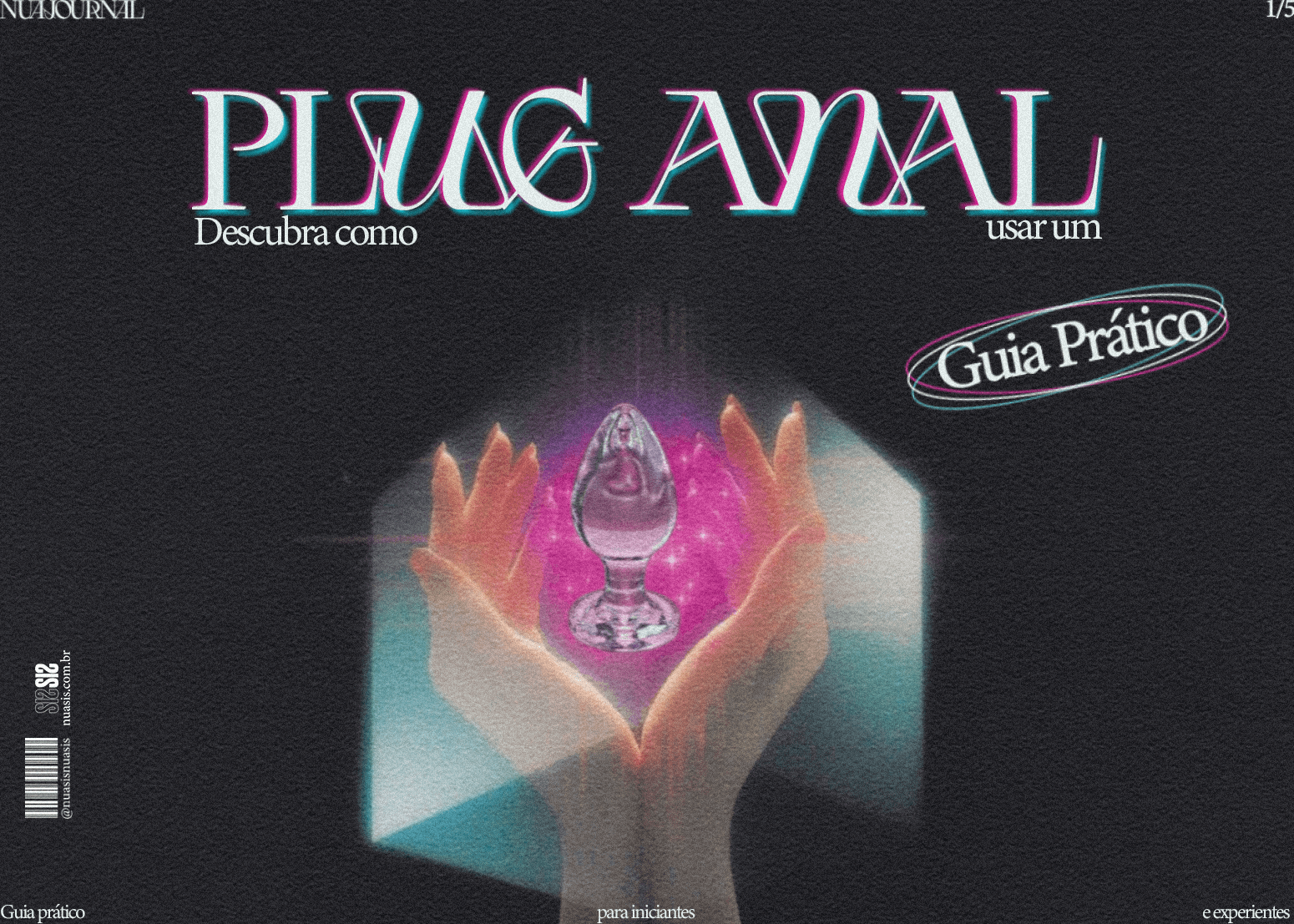 Descubra como usar um plug anal  - Guia prático