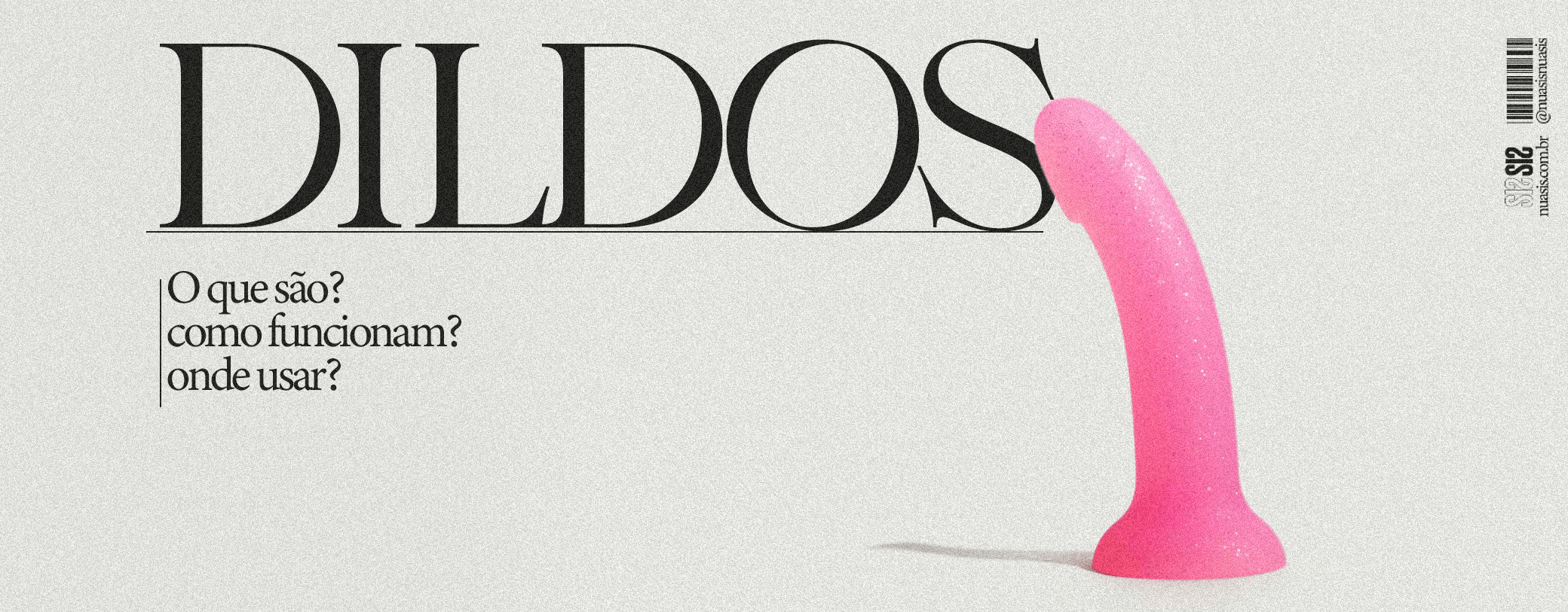 Dildos: O que são?cover