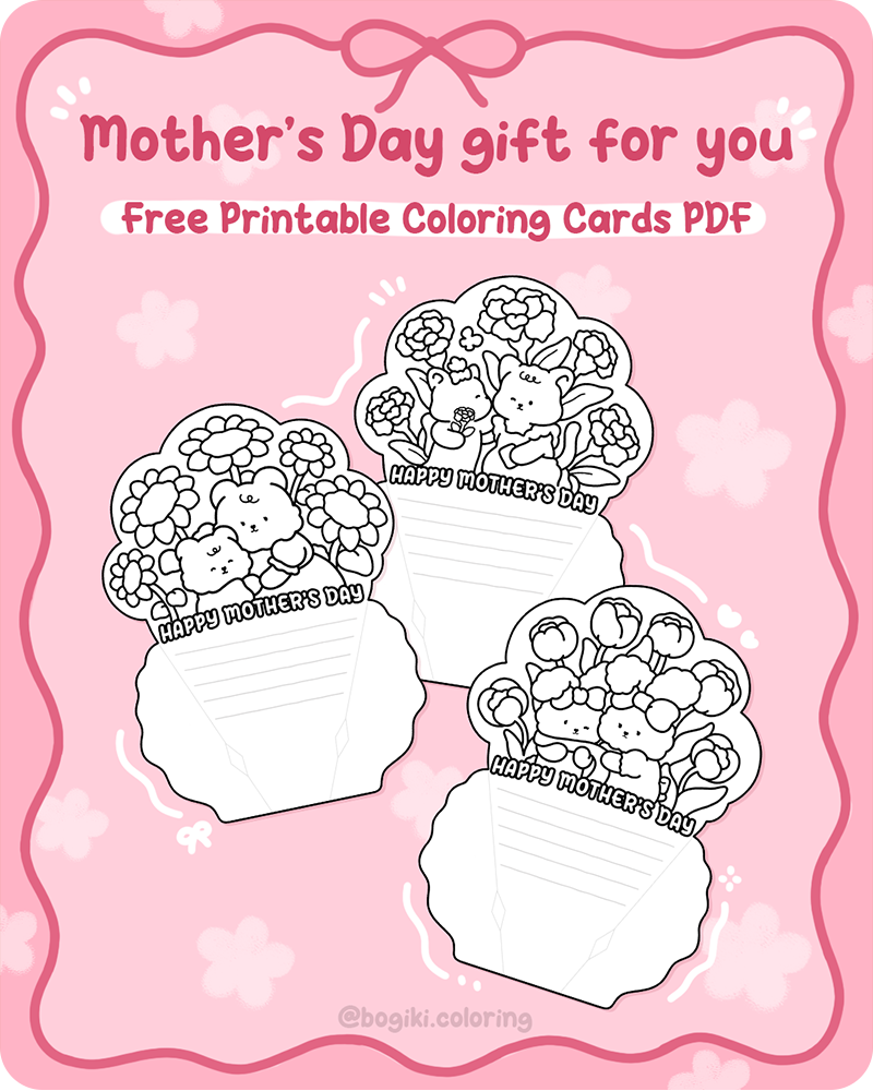 3 free printable mother&rsquo;s day cards to color pdf with flowers and cute animals