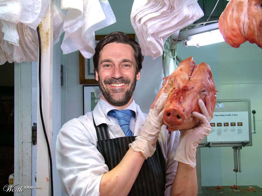 Jon (The Butcher) Hamm