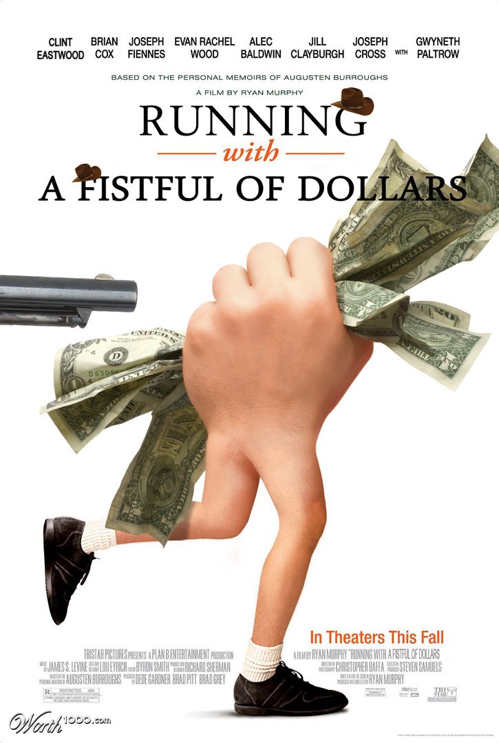 A Fistful of dollars running