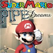 Super Mario Pipe Dreams — elliebell370