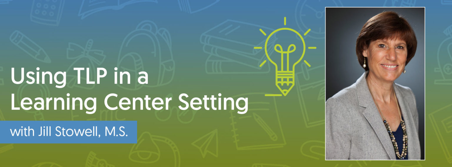 tlp-learning-center-jill-stowell-1536x568