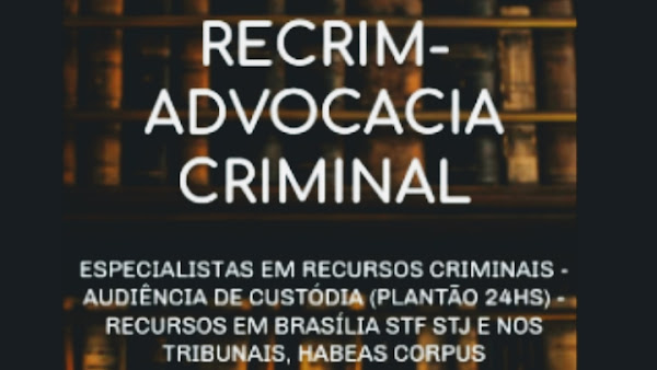 RECRIM-ADVOCACIA CRIMINAL