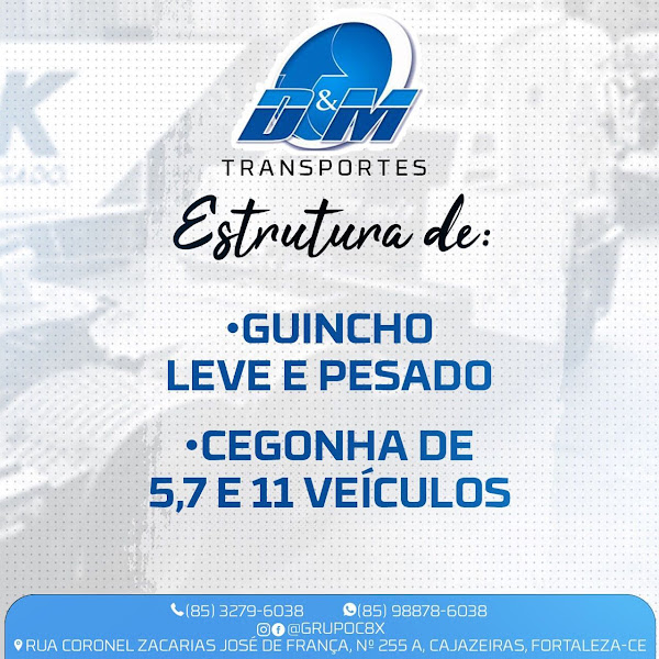 Foto 3 D & M Transportes: Reboque 24 Horas, Estadia, Guincho, Cegonha, Fortaleza