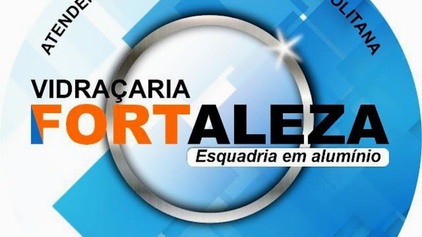 Vidraçaria Fortaleza Vidraçaria Fortaleza