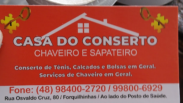 Casa do Conserto - Sapataria e Chaveiro Casa do Conserto - Sapataria e Chaveiro