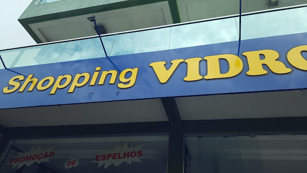 Vidraçaria Shopping Vidros