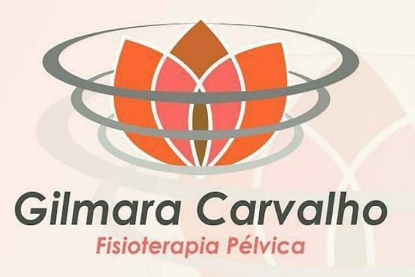 Fisioterapeuta pélvica Gilmara Carvalho
