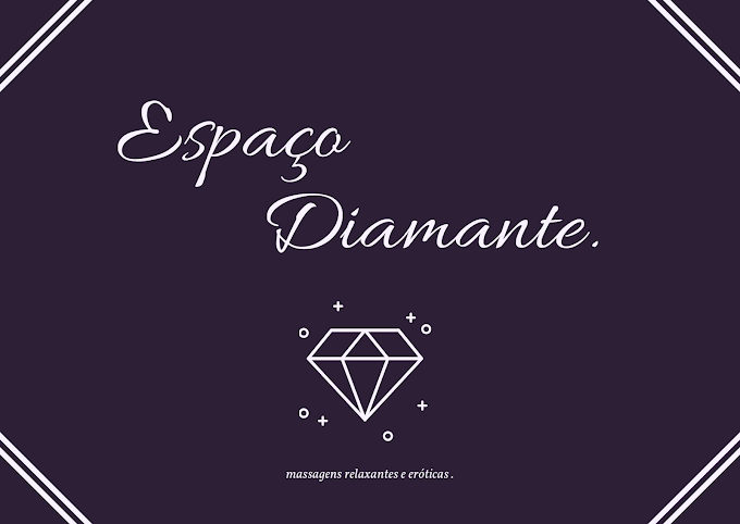 Espaço Diamante - Casa de massagem