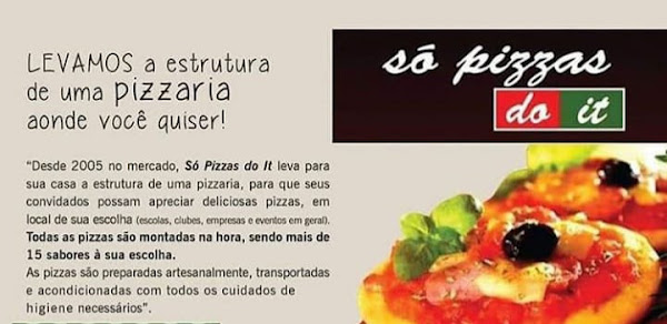 Só Pizzas do it Só Pizzas do it