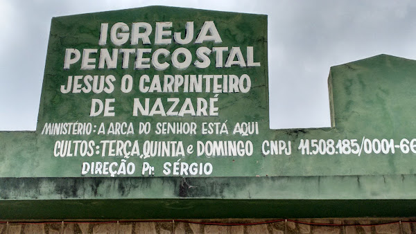 Foto 1 Igreja Pentecostal Jesus o Carpinteiro de Nazaré