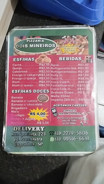 Foto 2 Pizzaria Dois Mineiros