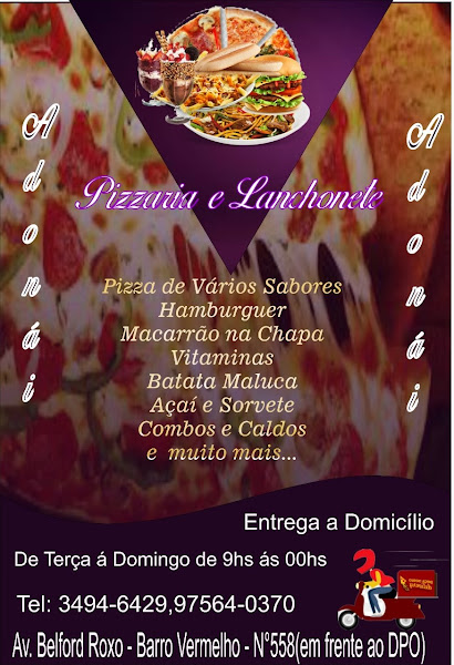 Pizzaria e Lanchonete Adonai Pizzaria e Lanchonete Adonai