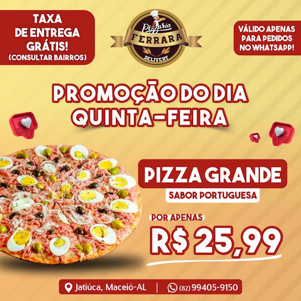 Foto 1 Delivery Pizzaria Ferrara - Jatiúca