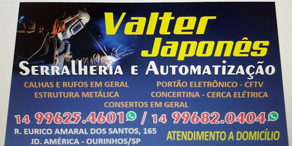 VALTER JAPONÊS Serralheria & Automação de Motores Calhas & Rufos