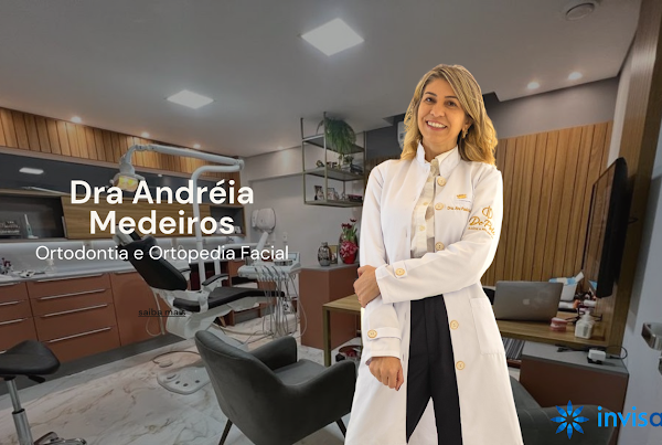 Foto 1 Dra Andreia Medeiros - Invisalign Doctor