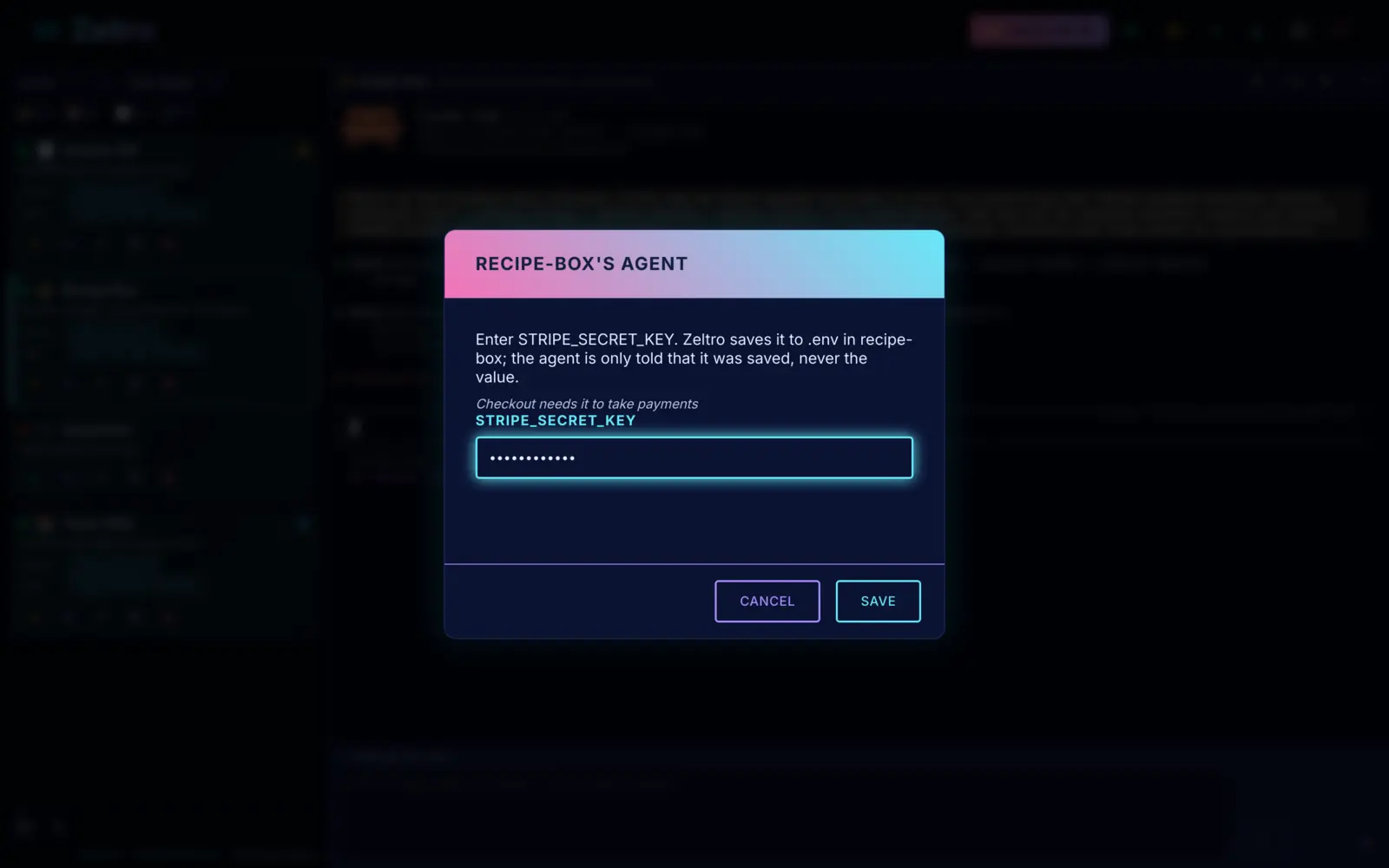 It asks for an API key in a private box. Zeltro saves it to the project; the agent never sees it.